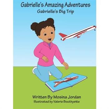 Gabrielle's Big Trip