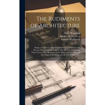 The Rudiments of Architecture