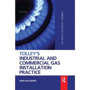 Tolley's Industrial and Commercial Gas Installation Practice