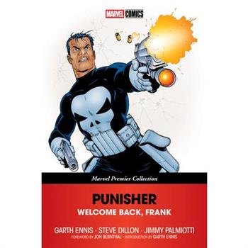 Punisher: Welcome Back, Frank [Marvel Premier Collection]