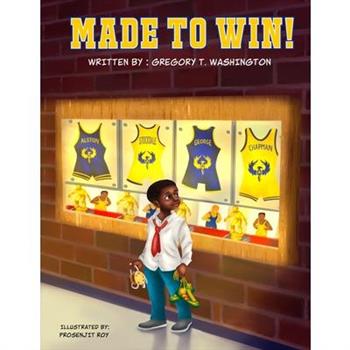 Made To Win