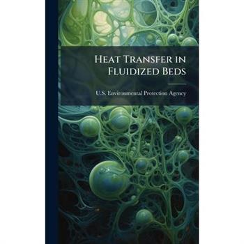 Heat Transfer in Fluidized Beds