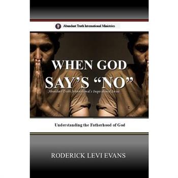 When God Says No