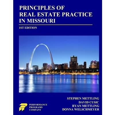 Principles of Real Estate Practice in Missouri
