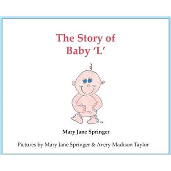 The Story of Baby ’L’