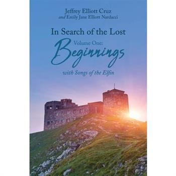 In Search of the Lost Volume One