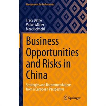 Business Opportunities and Risks in China