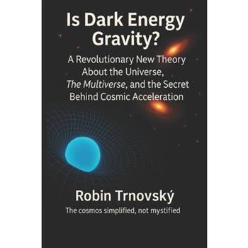 Is Dark Energy Gravity?
