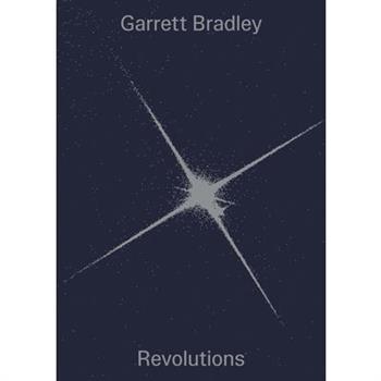 Garrett Bradley: Revolutions