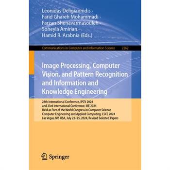 Image Processing, Computer Vision, and Pattern Recognition and Information and Knowledge Engineering