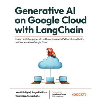 Generative AI on Google Cloud with LangChain