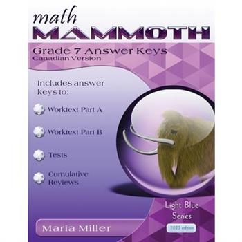 Math Mammoth Grade 7 Answer Keys, Canadian Version
