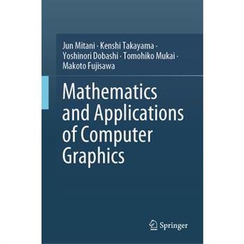 Mathematics and Applications of Computer Graphics