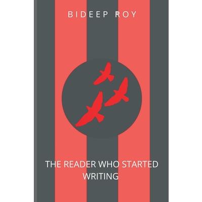 The Reader Who Started Writing.
