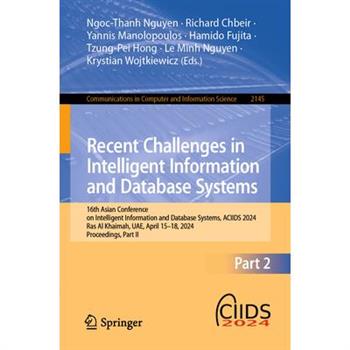 Recent Challenges in Intelligent Information and Database Systems