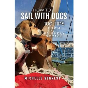 How to Sail with Dogs