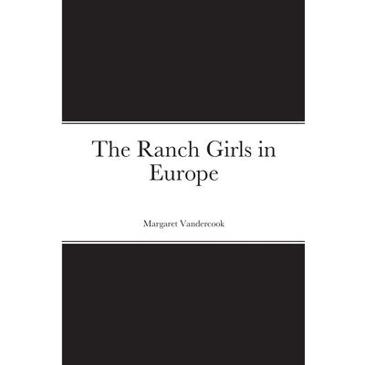 The Ranch Girls in Europe