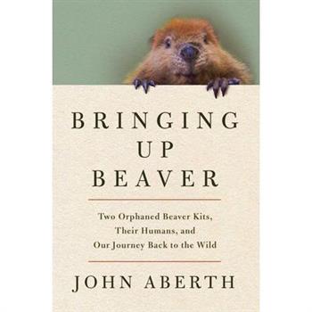 Bringing Up Beaver