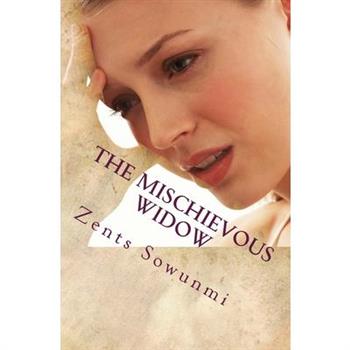 The Mischievous Widow