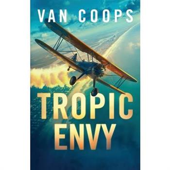 Tropic Envy