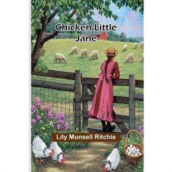 Chicken Little Jane