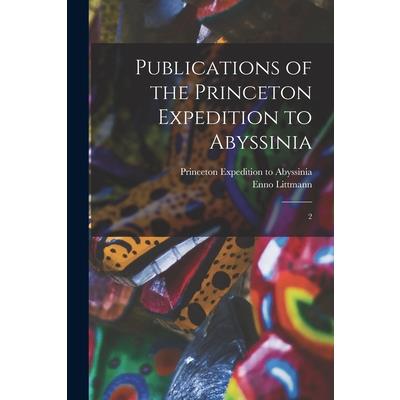 Publications of the Princeton Expedition to Abyssinia