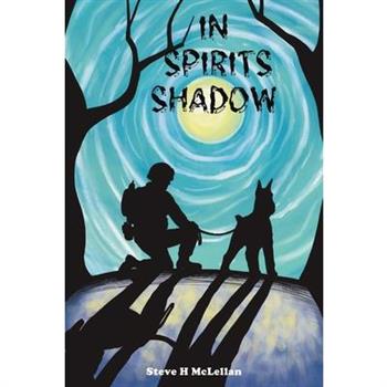 In Spirits Shadow