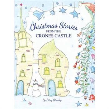 Christmas Stories From the Crones Castle