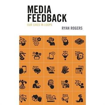 Media Feedback