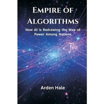 Empire of Algorithms