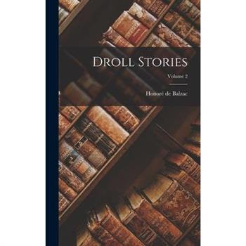 Droll Stories; Volume 2