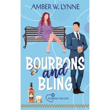 Bourbons & Bling