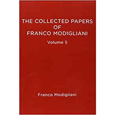 The Collected Papers of Franco Modigliani, Volume 5