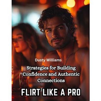 Flirt Like a Pro