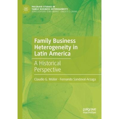 Family Business Heterogeneity in Latin America
