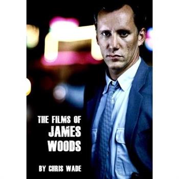 The Films of James Woods