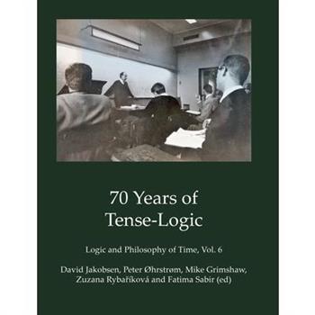 70 Years of Tense-Logic