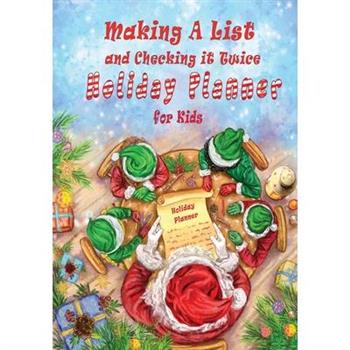 Making A List and Checking It Twice Holiday Planner for Kids