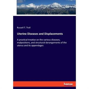 Uterine Diseases and Displacements