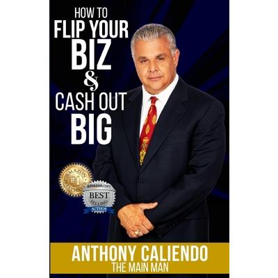 How to Flip Your Biz & Cash Out BIG