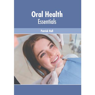Oral Health Essentials