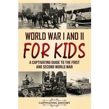 World War I and II for Kids