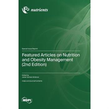 Featured Articles on Nutrition and Obesity Management (2nd Edition)