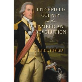 Litchfield County in the American Revolution