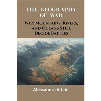 The Geography of War