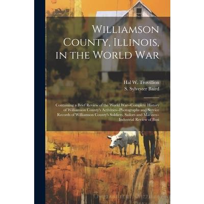 Williamson County, Illinois, in the World War