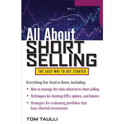 All About Short Selling