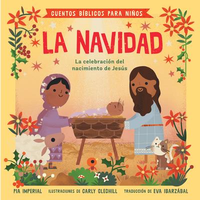 Cuentos B穩blicos Para Ni簽os: La Navidad