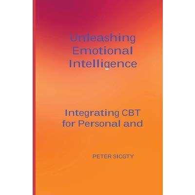 Unleashing Emotional Intelligence