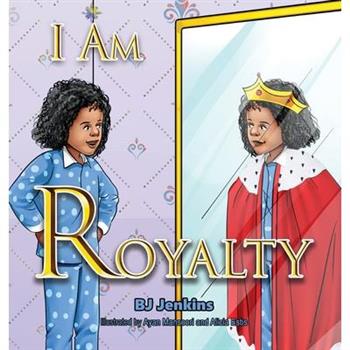 I Am Royalty
